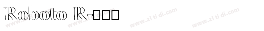 Roboto R字体转换